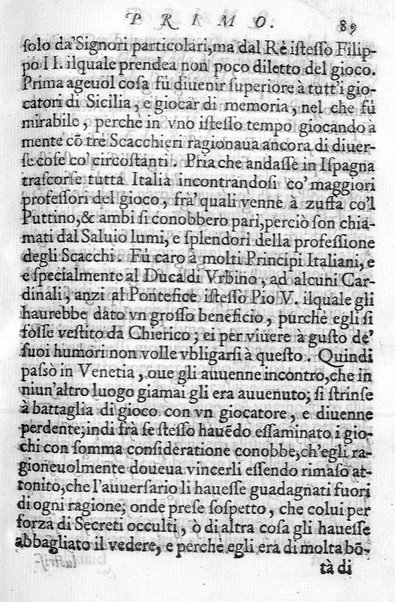 Il gioco de gli scacchi di D. Pietro Carrera diuiso in otto libri, ne' quali s'insegnano i precetti, le vscite, e i tratti posticci del gioco, e si discorre della vera origine di esso. Con due discorsi, l'vno del padre D. Gio. Battista Chèrubino, l'altro del dottor Mario Tortelli, opera non meno vtile a' professori del gioco, che diletteuole à gli studiosi per la varietà della eruditione cauata dalle tenebre dell'antichità. ...