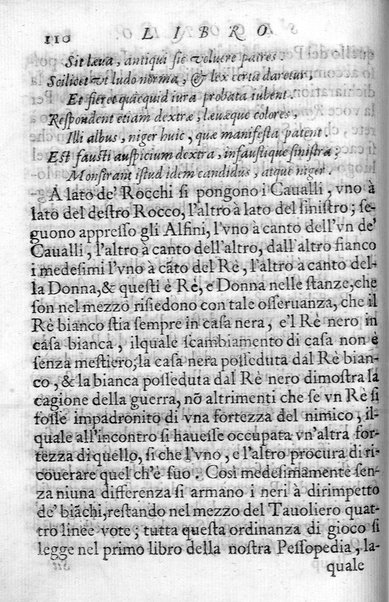 Il gioco de gli scacchi di D. Pietro Carrera diuiso in otto libri, ne' quali s'insegnano i precetti, le vscite, e i tratti posticci del gioco, e si discorre della vera origine di esso. Con due discorsi, l'vno del padre D. Gio. Battista Chèrubino, l'altro del dottor Mario Tortelli, opera non meno vtile a' professori del gioco, che diletteuole à gli studiosi per la varietà della eruditione cauata dalle tenebre dell'antichità. ...