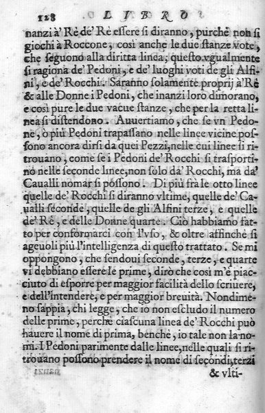 Il gioco de gli scacchi di D. Pietro Carrera diuiso in otto libri, ne' quali s'insegnano i precetti, le vscite, e i tratti posticci del gioco, e si discorre della vera origine di esso. Con due discorsi, l'vno del padre D. Gio. Battista Chèrubino, l'altro del dottor Mario Tortelli, opera non meno vtile a' professori del gioco, che diletteuole à gli studiosi per la varietà della eruditione cauata dalle tenebre dell'antichità. ...