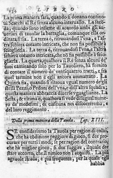 Il gioco de gli scacchi di D. Pietro Carrera diuiso in otto libri, ne' quali s'insegnano i precetti, le vscite, e i tratti posticci del gioco, e si discorre della vera origine di esso. Con due discorsi, l'vno del padre D. Gio. Battista Chèrubino, l'altro del dottor Mario Tortelli, opera non meno vtile a' professori del gioco, che diletteuole à gli studiosi per la varietà della eruditione cauata dalle tenebre dell'antichità. ...