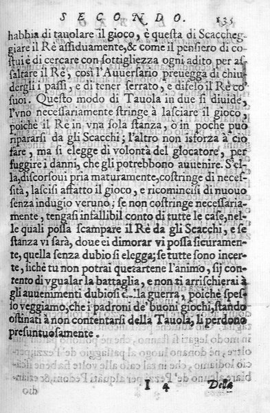 Il gioco de gli scacchi di D. Pietro Carrera diuiso in otto libri, ne' quali s'insegnano i precetti, le vscite, e i tratti posticci del gioco, e si discorre della vera origine di esso. Con due discorsi, l'vno del padre D. Gio. Battista Chèrubino, l'altro del dottor Mario Tortelli, opera non meno vtile a' professori del gioco, che diletteuole à gli studiosi per la varietà della eruditione cauata dalle tenebre dell'antichità. ...
