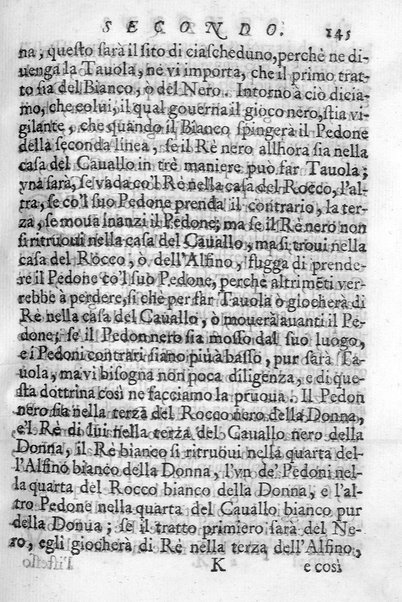 Il gioco de gli scacchi di D. Pietro Carrera diuiso in otto libri, ne' quali s'insegnano i precetti, le vscite, e i tratti posticci del gioco, e si discorre della vera origine di esso. Con due discorsi, l'vno del padre D. Gio. Battista Chèrubino, l'altro del dottor Mario Tortelli, opera non meno vtile a' professori del gioco, che diletteuole à gli studiosi per la varietà della eruditione cauata dalle tenebre dell'antichità. ...