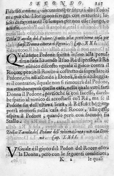 Il gioco de gli scacchi di D. Pietro Carrera diuiso in otto libri, ne' quali s'insegnano i precetti, le vscite, e i tratti posticci del gioco, e si discorre della vera origine di esso. Con due discorsi, l'vno del padre D. Gio. Battista Chèrubino, l'altro del dottor Mario Tortelli, opera non meno vtile a' professori del gioco, che diletteuole à gli studiosi per la varietà della eruditione cauata dalle tenebre dell'antichità. ...