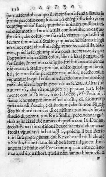 Il gioco de gli scacchi di D. Pietro Carrera diuiso in otto libri, ne' quali s'insegnano i precetti, le vscite, e i tratti posticci del gioco, e si discorre della vera origine di esso. Con due discorsi, l'vno del padre D. Gio. Battista Chèrubino, l'altro del dottor Mario Tortelli, opera non meno vtile a' professori del gioco, che diletteuole à gli studiosi per la varietà della eruditione cauata dalle tenebre dell'antichità. ...