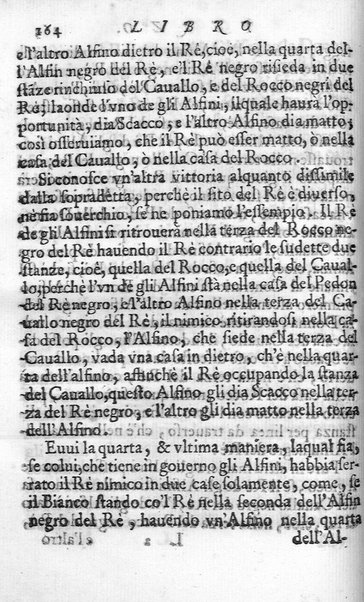 Il gioco de gli scacchi di D. Pietro Carrera diuiso in otto libri, ne' quali s'insegnano i precetti, le vscite, e i tratti posticci del gioco, e si discorre della vera origine di esso. Con due discorsi, l'vno del padre D. Gio. Battista Chèrubino, l'altro del dottor Mario Tortelli, opera non meno vtile a' professori del gioco, che diletteuole à gli studiosi per la varietà della eruditione cauata dalle tenebre dell'antichità. ...