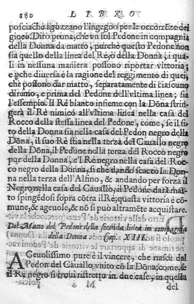 Il gioco de gli scacchi di D. Pietro Carrera diuiso in otto libri, ne' quali s'insegnano i precetti, le vscite, e i tratti posticci del gioco, e si discorre della vera origine di esso. Con due discorsi, l'vno del padre D. Gio. Battista Chèrubino, l'altro del dottor Mario Tortelli, opera non meno vtile a' professori del gioco, che diletteuole à gli studiosi per la varietà della eruditione cauata dalle tenebre dell'antichità. ...