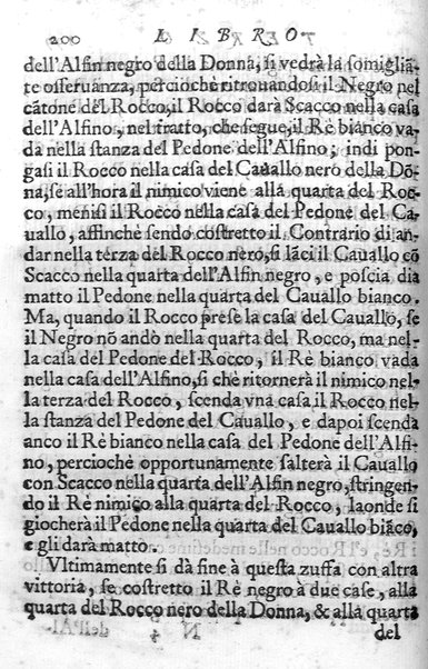 Il gioco de gli scacchi di D. Pietro Carrera diuiso in otto libri, ne' quali s'insegnano i precetti, le vscite, e i tratti posticci del gioco, e si discorre della vera origine di esso. Con due discorsi, l'vno del padre D. Gio. Battista Chèrubino, l'altro del dottor Mario Tortelli, opera non meno vtile a' professori del gioco, che diletteuole à gli studiosi per la varietà della eruditione cauata dalle tenebre dell'antichità. ...