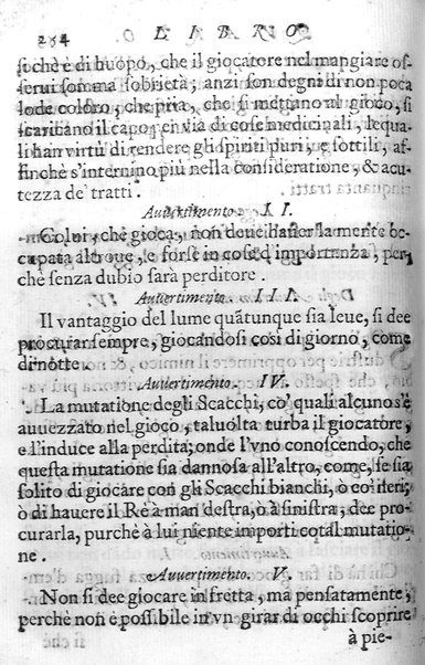 Il gioco de gli scacchi di D. Pietro Carrera diuiso in otto libri, ne' quali s'insegnano i precetti, le vscite, e i tratti posticci del gioco, e si discorre della vera origine di esso. Con due discorsi, l'vno del padre D. Gio. Battista Chèrubino, l'altro del dottor Mario Tortelli, opera non meno vtile a' professori del gioco, che diletteuole à gli studiosi per la varietà della eruditione cauata dalle tenebre dell'antichità. ...