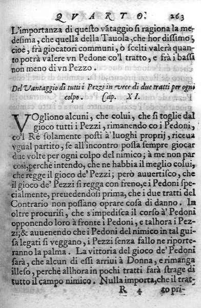 Il gioco de gli scacchi di D. Pietro Carrera diuiso in otto libri, ne' quali s'insegnano i precetti, le vscite, e i tratti posticci del gioco, e si discorre della vera origine di esso. Con due discorsi, l'vno del padre D. Gio. Battista Chèrubino, l'altro del dottor Mario Tortelli, opera non meno vtile a' professori del gioco, che diletteuole à gli studiosi per la varietà della eruditione cauata dalle tenebre dell'antichità. ...