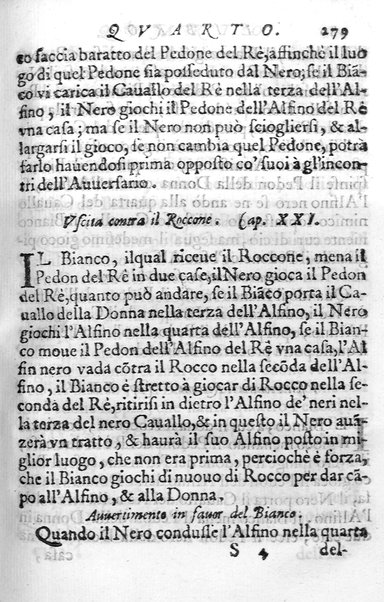 Il gioco de gli scacchi di D. Pietro Carrera diuiso in otto libri, ne' quali s'insegnano i precetti, le vscite, e i tratti posticci del gioco, e si discorre della vera origine di esso. Con due discorsi, l'vno del padre D. Gio. Battista Chèrubino, l'altro del dottor Mario Tortelli, opera non meno vtile a' professori del gioco, che diletteuole à gli studiosi per la varietà della eruditione cauata dalle tenebre dell'antichità. ...