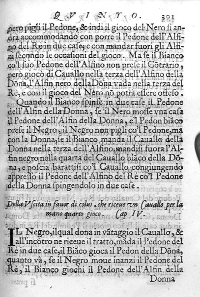 Il gioco de gli scacchi di D. Pietro Carrera diuiso in otto libri, ne' quali s'insegnano i precetti, le vscite, e i tratti posticci del gioco, e si discorre della vera origine di esso. Con due discorsi, l'vno del padre D. Gio. Battista Chèrubino, l'altro del dottor Mario Tortelli, opera non meno vtile a' professori del gioco, che diletteuole à gli studiosi per la varietà della eruditione cauata dalle tenebre dell'antichità. ...