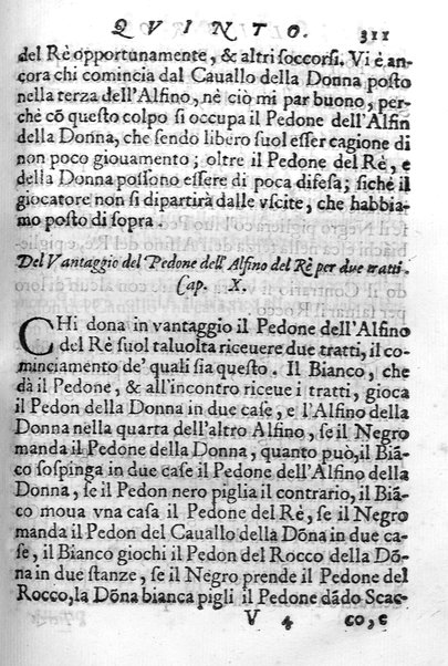 Il gioco de gli scacchi di D. Pietro Carrera diuiso in otto libri, ne' quali s'insegnano i precetti, le vscite, e i tratti posticci del gioco, e si discorre della vera origine di esso. Con due discorsi, l'vno del padre D. Gio. Battista Chèrubino, l'altro del dottor Mario Tortelli, opera non meno vtile a' professori del gioco, che diletteuole à gli studiosi per la varietà della eruditione cauata dalle tenebre dell'antichità. ...