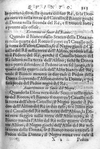 Il gioco de gli scacchi di D. Pietro Carrera diuiso in otto libri, ne' quali s'insegnano i precetti, le vscite, e i tratti posticci del gioco, e si discorre della vera origine di esso. Con due discorsi, l'vno del padre D. Gio. Battista Chèrubino, l'altro del dottor Mario Tortelli, opera non meno vtile a' professori del gioco, che diletteuole à gli studiosi per la varietà della eruditione cauata dalle tenebre dell'antichità. ...