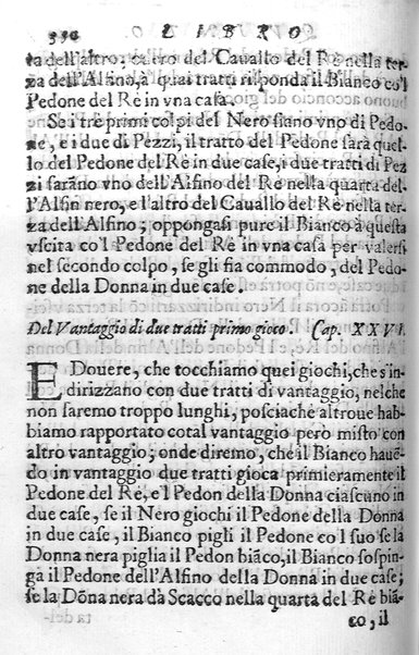 Il gioco de gli scacchi di D. Pietro Carrera diuiso in otto libri, ne' quali s'insegnano i precetti, le vscite, e i tratti posticci del gioco, e si discorre della vera origine di esso. Con due discorsi, l'vno del padre D. Gio. Battista Chèrubino, l'altro del dottor Mario Tortelli, opera non meno vtile a' professori del gioco, che diletteuole à gli studiosi per la varietà della eruditione cauata dalle tenebre dell'antichità. ...