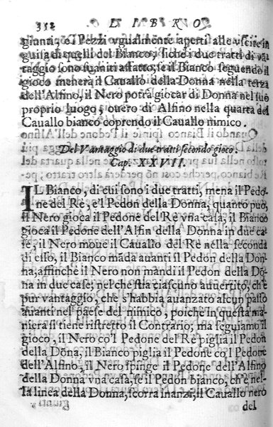 Il gioco de gli scacchi di D. Pietro Carrera diuiso in otto libri, ne' quali s'insegnano i precetti, le vscite, e i tratti posticci del gioco, e si discorre della vera origine di esso. Con due discorsi, l'vno del padre D. Gio. Battista Chèrubino, l'altro del dottor Mario Tortelli, opera non meno vtile a' professori del gioco, che diletteuole à gli studiosi per la varietà della eruditione cauata dalle tenebre dell'antichità. ...