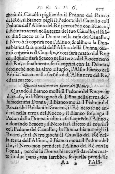 Il gioco de gli scacchi di D. Pietro Carrera diuiso in otto libri, ne' quali s'insegnano i precetti, le vscite, e i tratti posticci del gioco, e si discorre della vera origine di esso. Con due discorsi, l'vno del padre D. Gio. Battista Chèrubino, l'altro del dottor Mario Tortelli, opera non meno vtile a' professori del gioco, che diletteuole à gli studiosi per la varietà della eruditione cauata dalle tenebre dell'antichità. ...