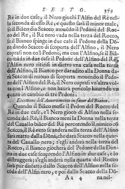 Il gioco de gli scacchi di D. Pietro Carrera diuiso in otto libri, ne' quali s'insegnano i precetti, le vscite, e i tratti posticci del gioco, e si discorre della vera origine di esso. Con due discorsi, l'vno del padre D. Gio. Battista Chèrubino, l'altro del dottor Mario Tortelli, opera non meno vtile a' professori del gioco, che diletteuole à gli studiosi per la varietà della eruditione cauata dalle tenebre dell'antichità. ...