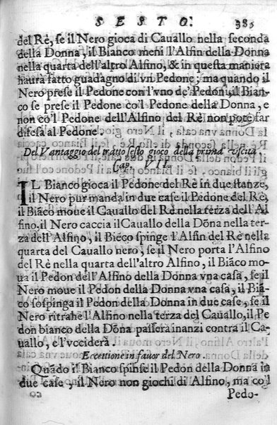 Il gioco de gli scacchi di D. Pietro Carrera diuiso in otto libri, ne' quali s'insegnano i precetti, le vscite, e i tratti posticci del gioco, e si discorre della vera origine di esso. Con due discorsi, l'vno del padre D. Gio. Battista Chèrubino, l'altro del dottor Mario Tortelli, opera non meno vtile a' professori del gioco, che diletteuole à gli studiosi per la varietà della eruditione cauata dalle tenebre dell'antichità. ...