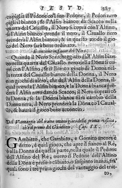 Il gioco de gli scacchi di D. Pietro Carrera diuiso in otto libri, ne' quali s'insegnano i precetti, le vscite, e i tratti posticci del gioco, e si discorre della vera origine di esso. Con due discorsi, l'vno del padre D. Gio. Battista Chèrubino, l'altro del dottor Mario Tortelli, opera non meno vtile a' professori del gioco, che diletteuole à gli studiosi per la varietà della eruditione cauata dalle tenebre dell'antichità. ...