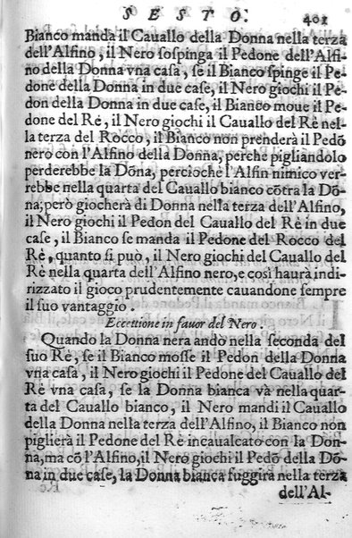 Il gioco de gli scacchi di D. Pietro Carrera diuiso in otto libri, ne' quali s'insegnano i precetti, le vscite, e i tratti posticci del gioco, e si discorre della vera origine di esso. Con due discorsi, l'vno del padre D. Gio. Battista Chèrubino, l'altro del dottor Mario Tortelli, opera non meno vtile a' professori del gioco, che diletteuole à gli studiosi per la varietà della eruditione cauata dalle tenebre dell'antichità. ...