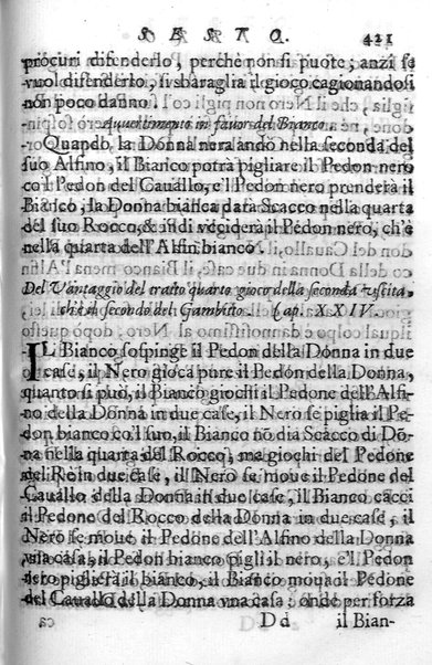 Il gioco de gli scacchi di D. Pietro Carrera diuiso in otto libri, ne' quali s'insegnano i precetti, le vscite, e i tratti posticci del gioco, e si discorre della vera origine di esso. Con due discorsi, l'vno del padre D. Gio. Battista Chèrubino, l'altro del dottor Mario Tortelli, opera non meno vtile a' professori del gioco, che diletteuole à gli studiosi per la varietà della eruditione cauata dalle tenebre dell'antichità. ...