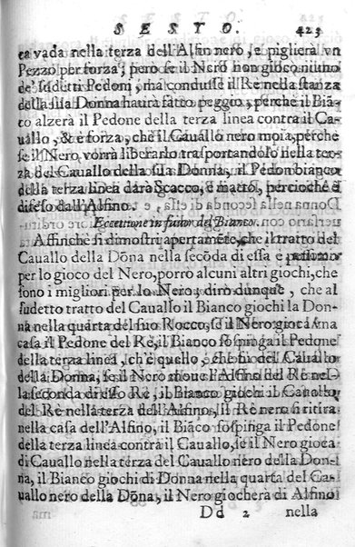 Il gioco de gli scacchi di D. Pietro Carrera diuiso in otto libri, ne' quali s'insegnano i precetti, le vscite, e i tratti posticci del gioco, e si discorre della vera origine di esso. Con due discorsi, l'vno del padre D. Gio. Battista Chèrubino, l'altro del dottor Mario Tortelli, opera non meno vtile a' professori del gioco, che diletteuole à gli studiosi per la varietà della eruditione cauata dalle tenebre dell'antichità. ...