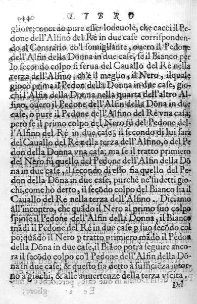 Il gioco de gli scacchi di D. Pietro Carrera diuiso in otto libri, ne' quali s'insegnano i precetti, le vscite, e i tratti posticci del gioco, e si discorre della vera origine di esso. Con due discorsi, l'vno del padre D. Gio. Battista Chèrubino, l'altro del dottor Mario Tortelli, opera non meno vtile a' professori del gioco, che diletteuole à gli studiosi per la varietà della eruditione cauata dalle tenebre dell'antichità. ...