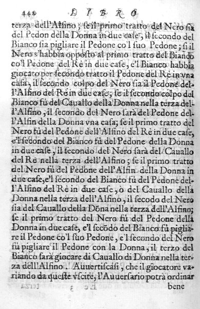 Il gioco de gli scacchi di D. Pietro Carrera diuiso in otto libri, ne' quali s'insegnano i precetti, le vscite, e i tratti posticci del gioco, e si discorre della vera origine di esso. Con due discorsi, l'vno del padre D. Gio. Battista Chèrubino, l'altro del dottor Mario Tortelli, opera non meno vtile a' professori del gioco, che diletteuole à gli studiosi per la varietà della eruditione cauata dalle tenebre dell'antichità. ...