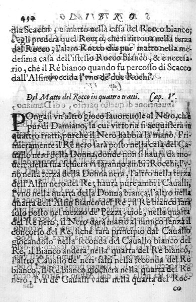 Il gioco de gli scacchi di D. Pietro Carrera diuiso in otto libri, ne' quali s'insegnano i precetti, le vscite, e i tratti posticci del gioco, e si discorre della vera origine di esso. Con due discorsi, l'vno del padre D. Gio. Battista Chèrubino, l'altro del dottor Mario Tortelli, opera non meno vtile a' professori del gioco, che diletteuole à gli studiosi per la varietà della eruditione cauata dalle tenebre dell'antichità. ...