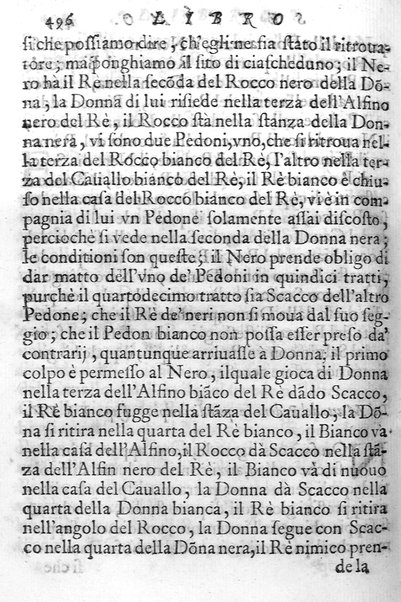 Il gioco de gli scacchi di D. Pietro Carrera diuiso in otto libri, ne' quali s'insegnano i precetti, le vscite, e i tratti posticci del gioco, e si discorre della vera origine di esso. Con due discorsi, l'vno del padre D. Gio. Battista Chèrubino, l'altro del dottor Mario Tortelli, opera non meno vtile a' professori del gioco, che diletteuole à gli studiosi per la varietà della eruditione cauata dalle tenebre dell'antichità. ...