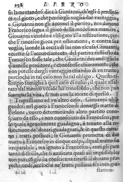 Il gioco de gli scacchi di D. Pietro Carrera diuiso in otto libri, ne' quali s'insegnano i precetti, le vscite, e i tratti posticci del gioco, e si discorre della vera origine di esso. Con due discorsi, l'vno del padre D. Gio. Battista Chèrubino, l'altro del dottor Mario Tortelli, opera non meno vtile a' professori del gioco, che diletteuole à gli studiosi per la varietà della eruditione cauata dalle tenebre dell'antichità. ...