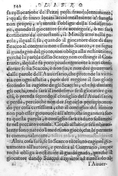 Il gioco de gli scacchi di D. Pietro Carrera diuiso in otto libri, ne' quali s'insegnano i precetti, le vscite, e i tratti posticci del gioco, e si discorre della vera origine di esso. Con due discorsi, l'vno del padre D. Gio. Battista Chèrubino, l'altro del dottor Mario Tortelli, opera non meno vtile a' professori del gioco, che diletteuole à gli studiosi per la varietà della eruditione cauata dalle tenebre dell'antichità. ...