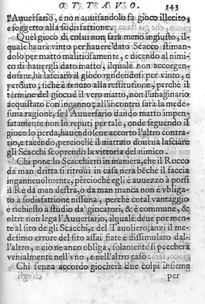 Il gioco de gli scacchi di D. Pietro Carrera diuiso in otto libri, ne' quali s'insegnano i precetti, le vscite, e i tratti posticci del gioco, e si discorre della vera origine di esso. Con due discorsi, l'vno del padre D. Gio. Battista Chèrubino, l'altro del dottor Mario Tortelli, opera non meno vtile a' professori del gioco, che diletteuole à gli studiosi per la varietà della eruditione cauata dalle tenebre dell'antichità. ...