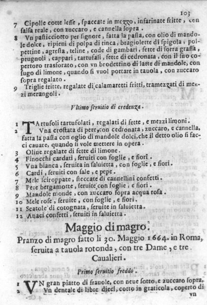 Teatro nobillissimo di scalcheria di Venantio Mattei da Camerino per apparecchio di banchetti à gran prencipi, secondo il variar delle stagioni. Col modo di far diuerse viuande per il passato non vsate à benefitio de professori con aggiunta di fare diuerse sorte di minestre. ...