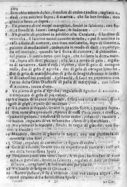 Teatro nobillissimo di scalcheria di Venantio Mattei da Camerino per apparecchio di banchetti à gran prencipi, secondo il variar delle stagioni. Col modo di far diuerse viuande per il passato non vsate à benefitio de professori con aggiunta di fare diuerse sorte di minestre. ...