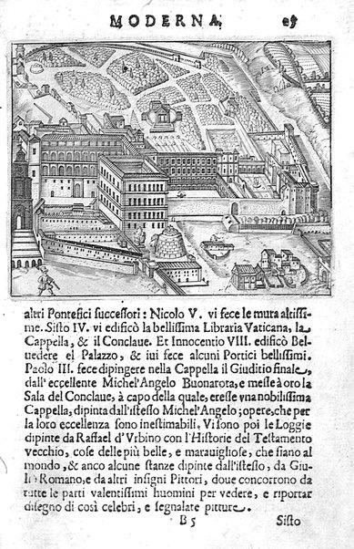 Ritratto di Roma moderna: nel quale sono descritte, le sagre basiliche, le chiese, collegij, confraternite, librerie, ospedali, monasteri, fontane, giardini, palazzi, pitture, sculture, e statue più famose, esistenti dentro, e fuori della città. Con la narratione dell'opere pie, ... Distinto in quatordici rioni, abbellito con le figure di rame, e raccolto dall'auttori, accennati nel primo tomo