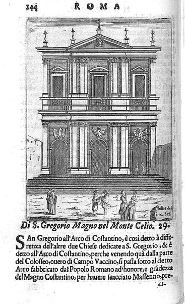 Ritratto di Roma moderna: nel quale sono descritte, le sagre basiliche, le chiese, collegij, confraternite, librerie, ospedali, monasteri, fontane, giardini, palazzi, pitture, sculture, e statue più famose, esistenti dentro, e fuori della città. Con la narratione dell'opere pie, ... Distinto in quatordici rioni, abbellito con le figure di rame, e raccolto dall'auttori, accennati nel primo tomo