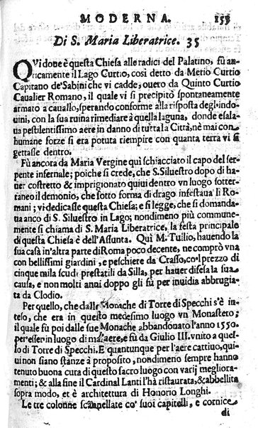 Ritratto di Roma moderna: nel quale sono descritte, le sagre basiliche, le chiese, collegij, confraternite, librerie, ospedali, monasteri, fontane, giardini, palazzi, pitture, sculture, e statue più famose, esistenti dentro, e fuori della città. Con la narratione dell'opere pie, ... Distinto in quatordici rioni, abbellito con le figure di rame, e raccolto dall'auttori, accennati nel primo tomo