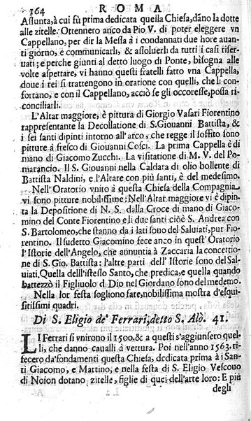 Ritratto di Roma moderna: nel quale sono descritte, le sagre basiliche, le chiese, collegij, confraternite, librerie, ospedali, monasteri, fontane, giardini, palazzi, pitture, sculture, e statue più famose, esistenti dentro, e fuori della città. Con la narratione dell'opere pie, ... Distinto in quatordici rioni, abbellito con le figure di rame, e raccolto dall'auttori, accennati nel primo tomo