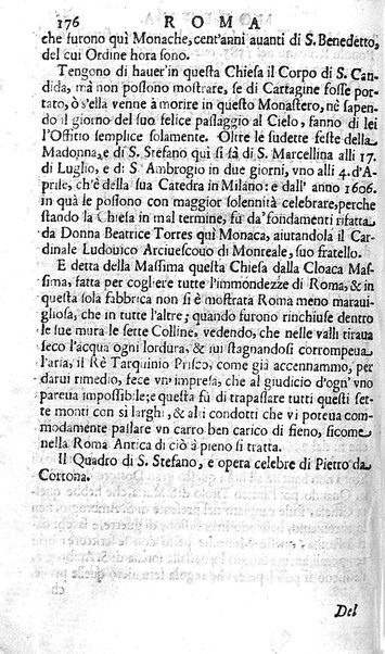 Ritratto di Roma moderna: nel quale sono descritte, le sagre basiliche, le chiese, collegij, confraternite, librerie, ospedali, monasteri, fontane, giardini, palazzi, pitture, sculture, e statue più famose, esistenti dentro, e fuori della città. Con la narratione dell'opere pie, ... Distinto in quatordici rioni, abbellito con le figure di rame, e raccolto dall'auttori, accennati nel primo tomo