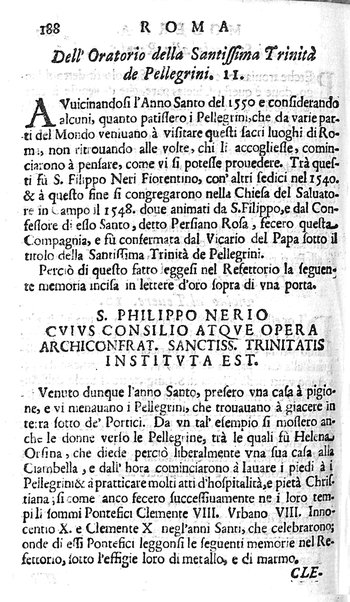 Ritratto di Roma moderna: nel quale sono descritte, le sagre basiliche, le chiese, collegij, confraternite, librerie, ospedali, monasteri, fontane, giardini, palazzi, pitture, sculture, e statue più famose, esistenti dentro, e fuori della città. Con la narratione dell'opere pie, ... Distinto in quatordici rioni, abbellito con le figure di rame, e raccolto dall'auttori, accennati nel primo tomo