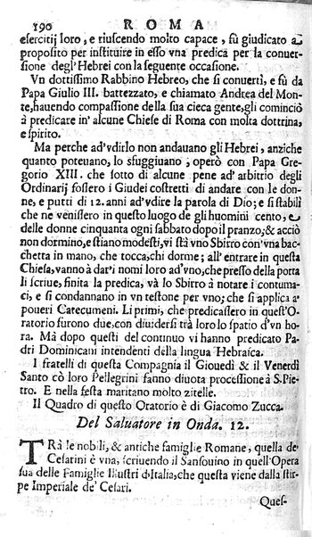 Ritratto di Roma moderna: nel quale sono descritte, le sagre basiliche, le chiese, collegij, confraternite, librerie, ospedali, monasteri, fontane, giardini, palazzi, pitture, sculture, e statue più famose, esistenti dentro, e fuori della città. Con la narratione dell'opere pie, ... Distinto in quatordici rioni, abbellito con le figure di rame, e raccolto dall'auttori, accennati nel primo tomo