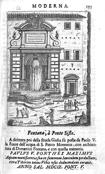 Ritratto di Roma moderna: nel quale sono descritte, le sagre basiliche, le chiese, collegij, confraternite, librerie, ospedali, monasteri, fontane, giardini, palazzi, pitture, sculture, e statue più famose, esistenti dentro, e fuori della città. Con la narratione dell'opere pie, ... Distinto in quatordici rioni, abbellito con le figure di rame, e raccolto dall'auttori, accennati nel primo tomo