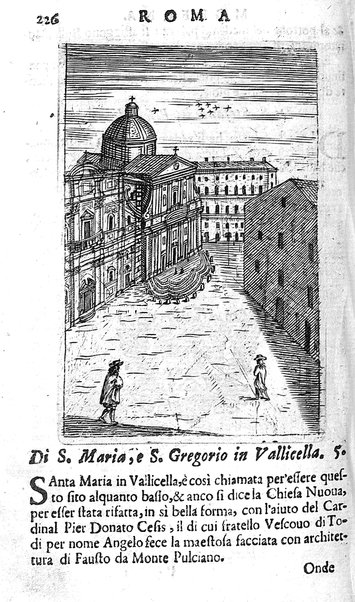 Ritratto di Roma moderna: nel quale sono descritte, le sagre basiliche, le chiese, collegij, confraternite, librerie, ospedali, monasteri, fontane, giardini, palazzi, pitture, sculture, e statue più famose, esistenti dentro, e fuori della città. Con la narratione dell'opere pie, ... Distinto in quatordici rioni, abbellito con le figure di rame, e raccolto dall'auttori, accennati nel primo tomo