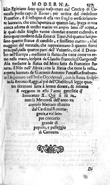 Ritratto di Roma moderna: nel quale sono descritte, le sagre basiliche, le chiese, collegij, confraternite, librerie, ospedali, monasteri, fontane, giardini, palazzi, pitture, sculture, e statue più famose, esistenti dentro, e fuori della città. Con la narratione dell'opere pie, ... Distinto in quatordici rioni, abbellito con le figure di rame, e raccolto dall'auttori, accennati nel primo tomo