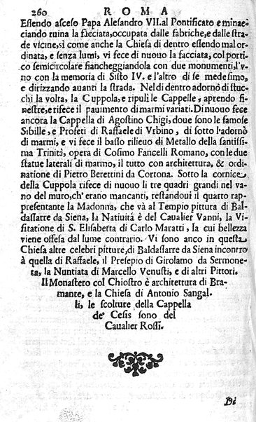 Ritratto di Roma moderna: nel quale sono descritte, le sagre basiliche, le chiese, collegij, confraternite, librerie, ospedali, monasteri, fontane, giardini, palazzi, pitture, sculture, e statue più famose, esistenti dentro, e fuori della città. Con la narratione dell'opere pie, ... Distinto in quatordici rioni, abbellito con le figure di rame, e raccolto dall'auttori, accennati nel primo tomo