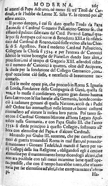 Ritratto di Roma moderna: nel quale sono descritte, le sagre basiliche, le chiese, collegij, confraternite, librerie, ospedali, monasteri, fontane, giardini, palazzi, pitture, sculture, e statue più famose, esistenti dentro, e fuori della città. Con la narratione dell'opere pie, ... Distinto in quatordici rioni, abbellito con le figure di rame, e raccolto dall'auttori, accennati nel primo tomo