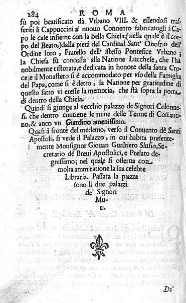 Ritratto di Roma moderna: nel quale sono descritte, le sagre basiliche, le chiese, collegij, confraternite, librerie, ospedali, monasteri, fontane, giardini, palazzi, pitture, sculture, e statue più famose, esistenti dentro, e fuori della città. Con la narratione dell'opere pie, ... Distinto in quatordici rioni, abbellito con le figure di rame, e raccolto dall'auttori, accennati nel primo tomo