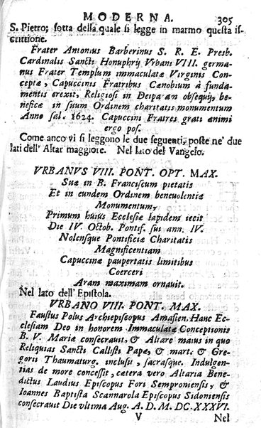 Ritratto di Roma moderna: nel quale sono descritte, le sagre basiliche, le chiese, collegij, confraternite, librerie, ospedali, monasteri, fontane, giardini, palazzi, pitture, sculture, e statue più famose, esistenti dentro, e fuori della città. Con la narratione dell'opere pie, ... Distinto in quatordici rioni, abbellito con le figure di rame, e raccolto dall'auttori, accennati nel primo tomo