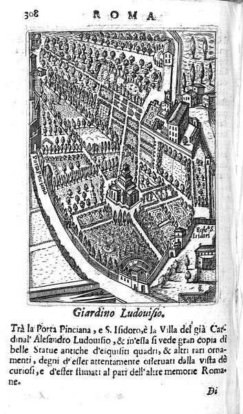 Ritratto di Roma moderna: nel quale sono descritte, le sagre basiliche, le chiese, collegij, confraternite, librerie, ospedali, monasteri, fontane, giardini, palazzi, pitture, sculture, e statue più famose, esistenti dentro, e fuori della città. Con la narratione dell'opere pie, ... Distinto in quatordici rioni, abbellito con le figure di rame, e raccolto dall'auttori, accennati nel primo tomo